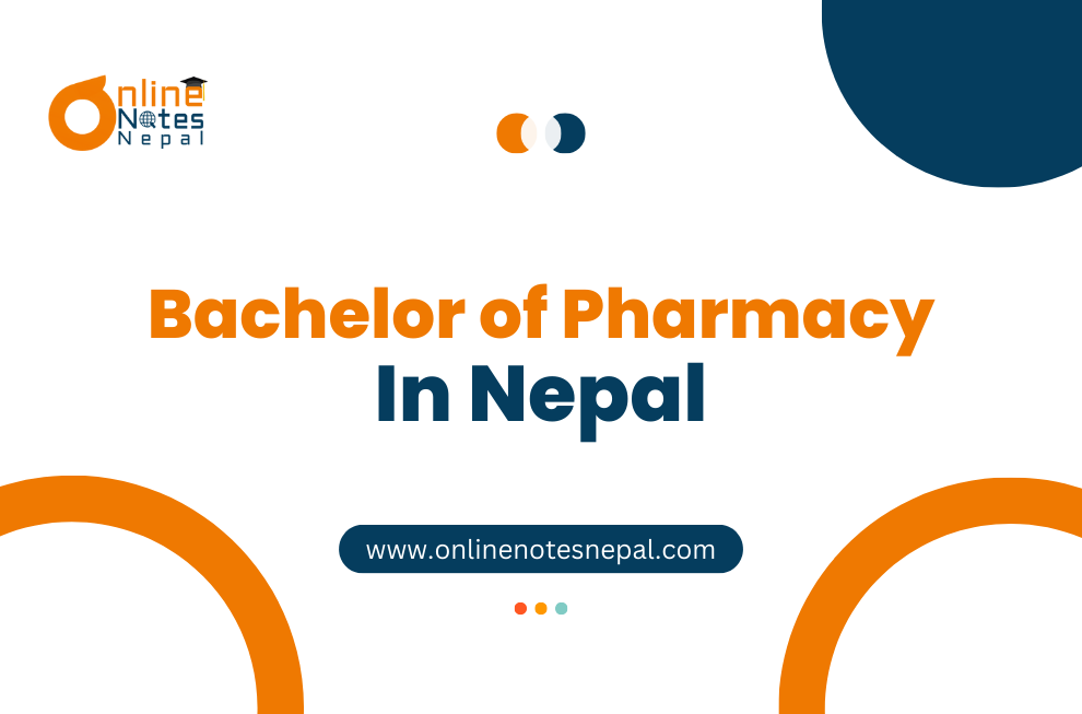 Bachelor of Pharmacy in Nepal